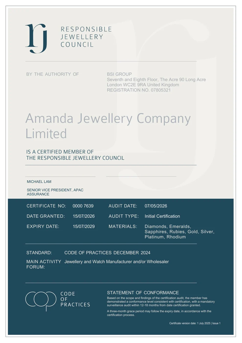 Responsible Jewellery Council Code of Practices certificate issued to Amanda Jewellery Company Limited, certificate number 0000 7639